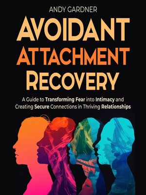 cover image of Avoidant Attachment Recovery